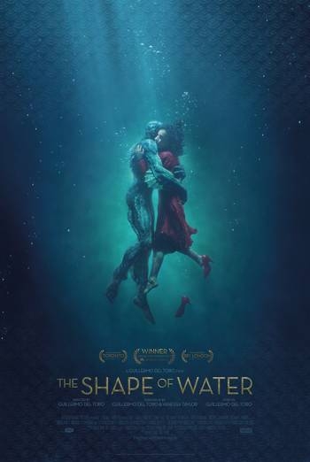THE SHAPE OF WATER    ***13 OSCAR NOMINATIONS***
